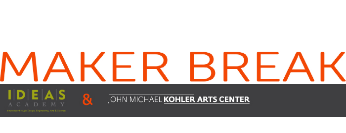 Announcing MAKER BREAK:  A Summer Makerspace Program Header Image